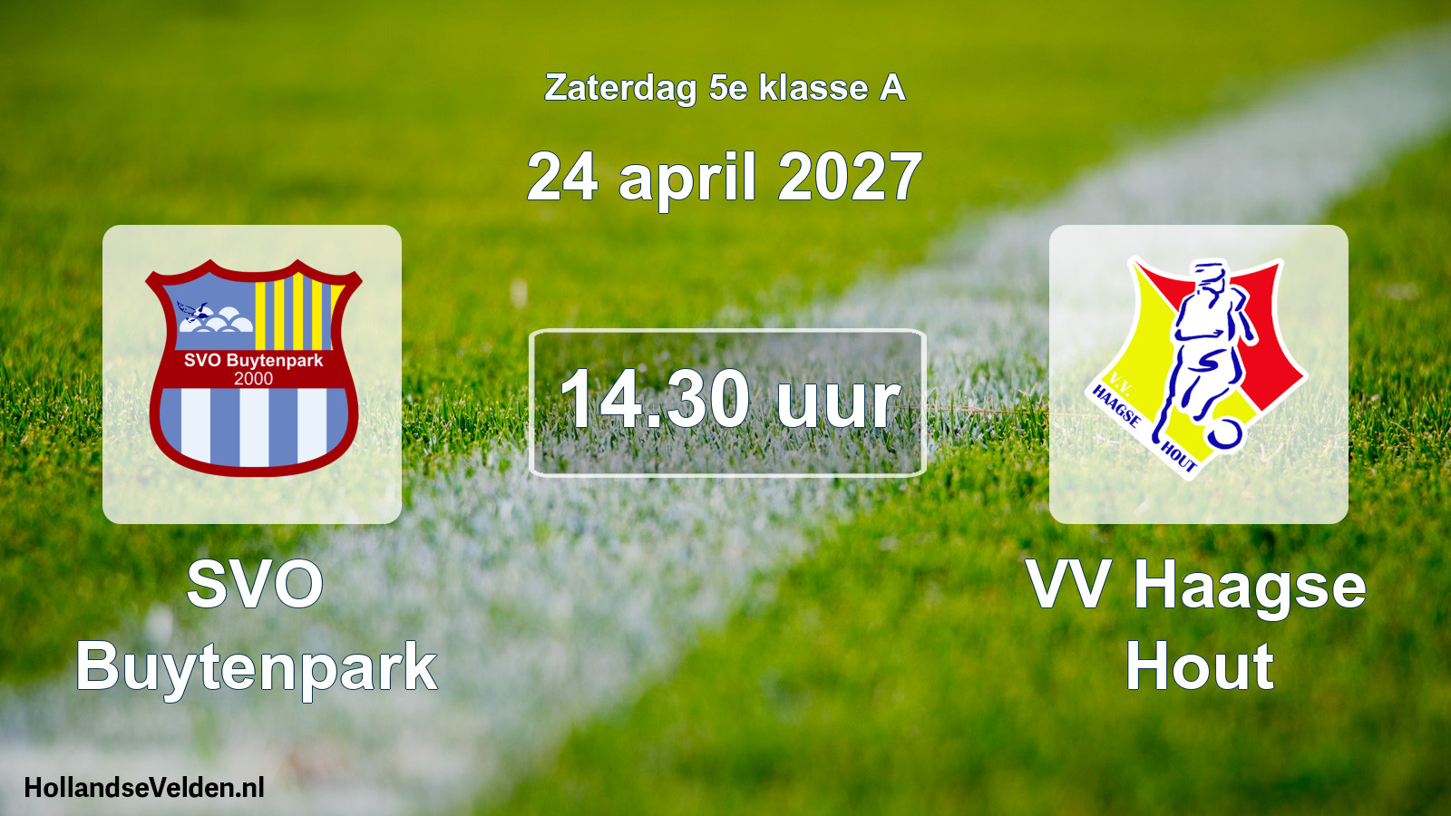 Geplande wedstrijd: SVO Buytenpark - VV Haagse Hout (24 april 2027)