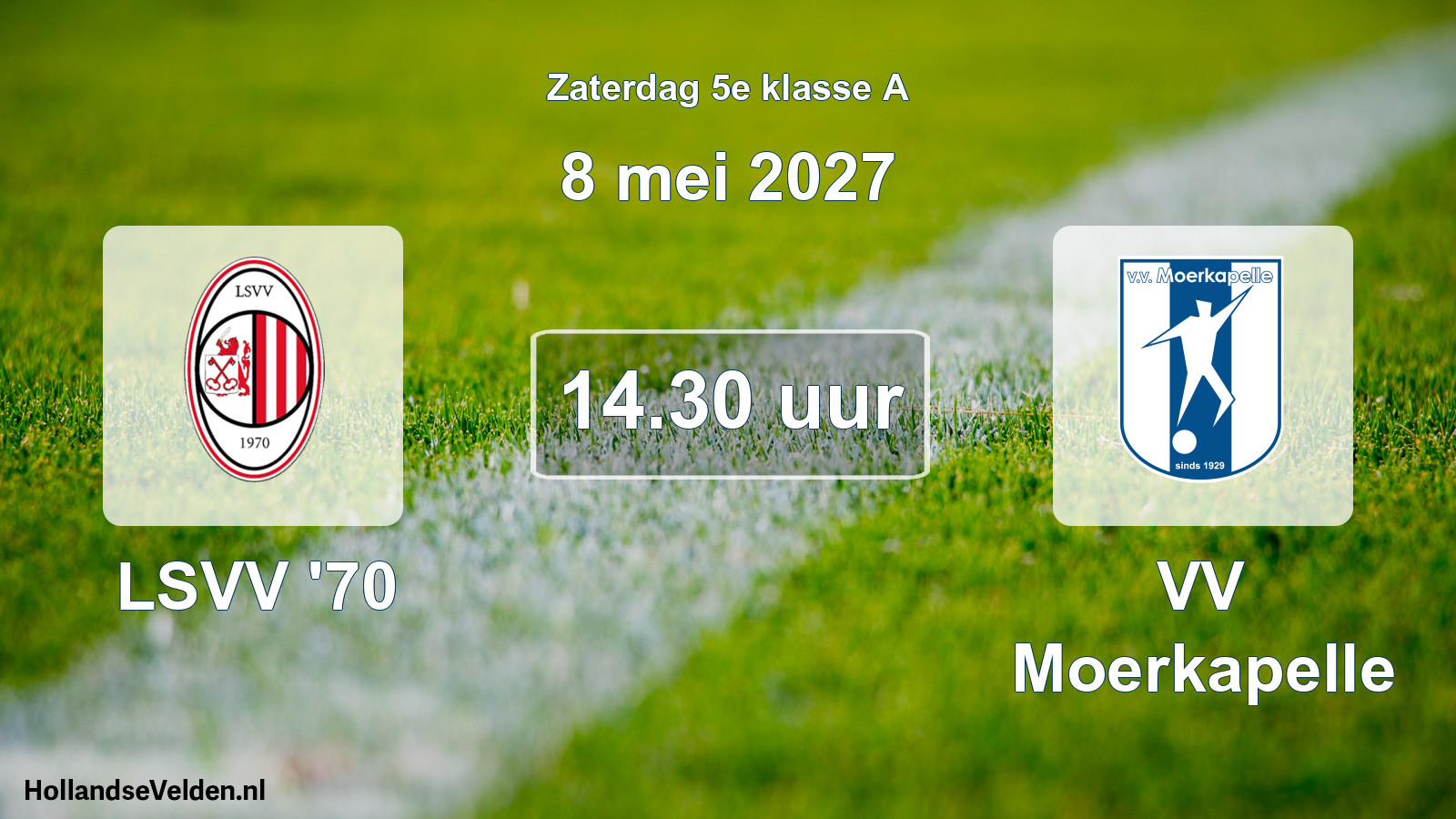 Geplande wedstrijd: LSVV '70 - VV Moerkapelle (8 mei 2027)