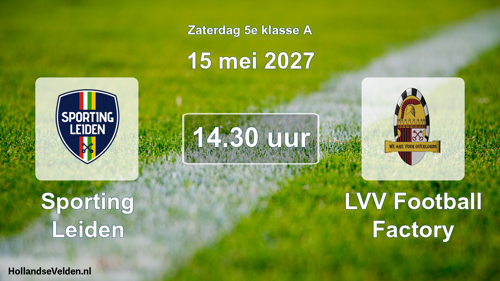 Geplande wedstrijd: Sporting Leiden - LVV Football Factory (15 mei 2027)
