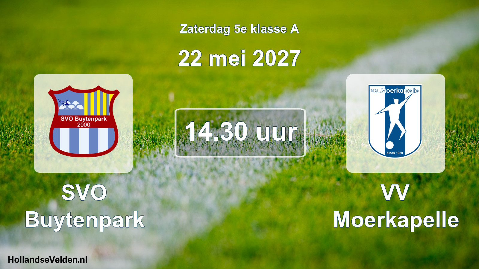 Geplande wedstrijd: SVO Buytenpark - VV Moerkapelle (22 mei 2027)