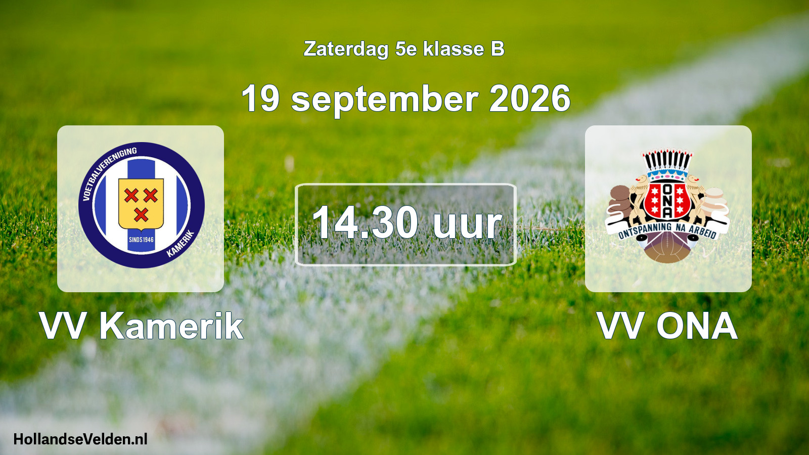 Geplande wedstrijd: VV Kamerik - VV ONA (19 september 2026)