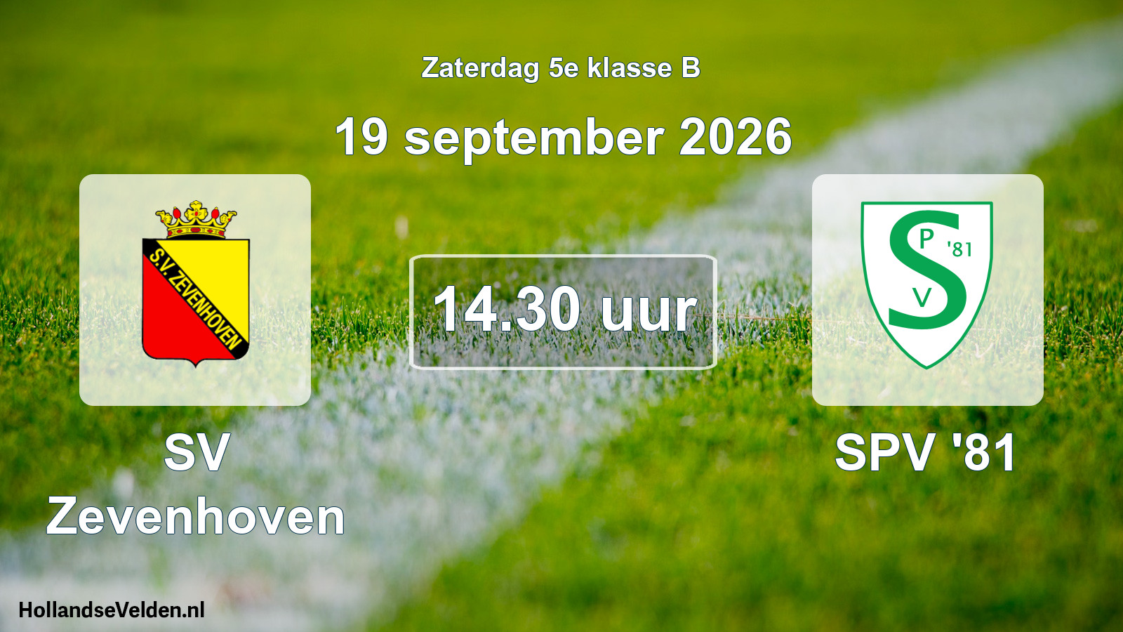 Scheduled Match: SV Zevenhoven - SPV '81 (19 September 2026)