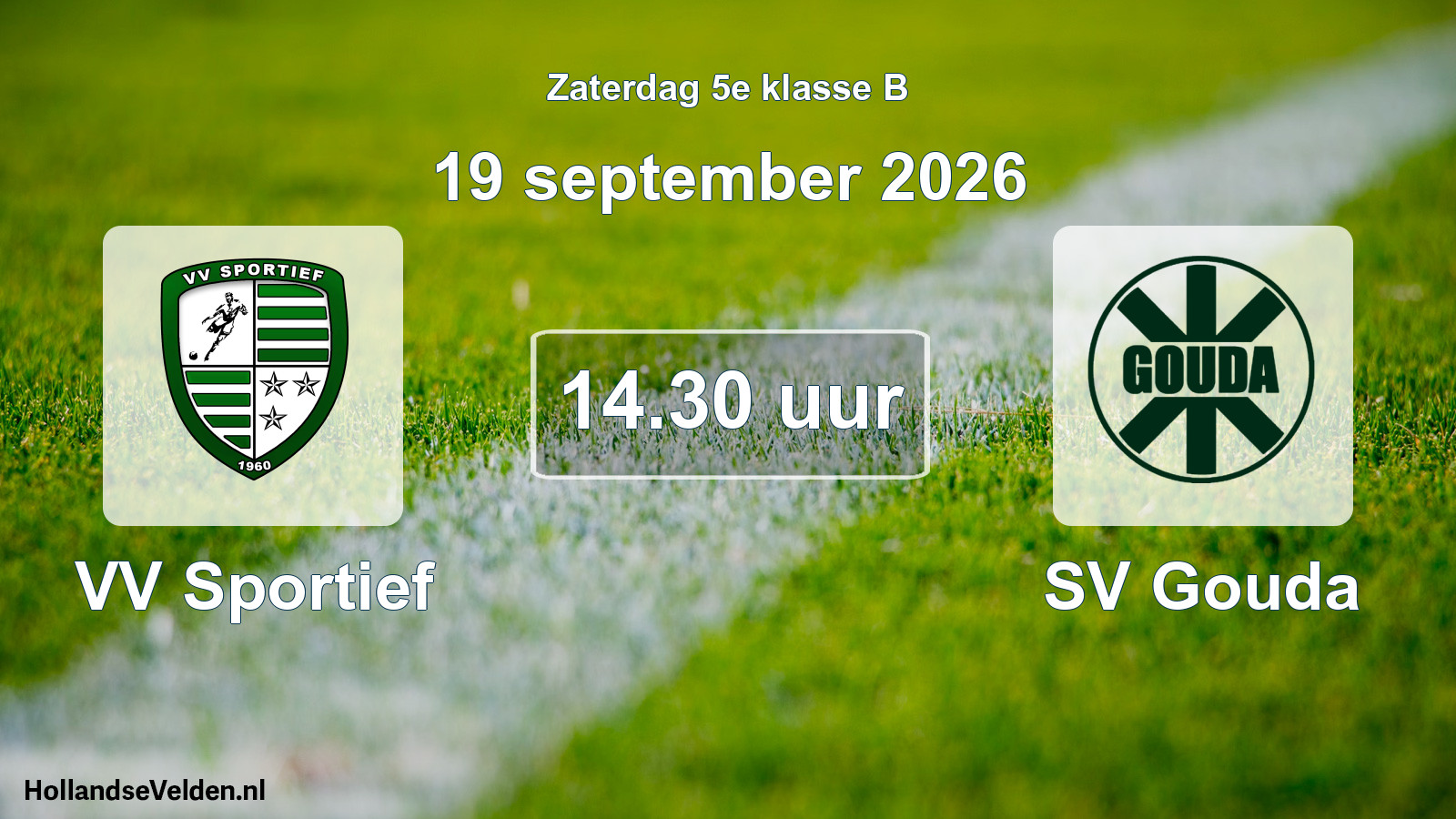 Geplande wedstrijd: VV Sportief - SV Gouda (19 september 2026)