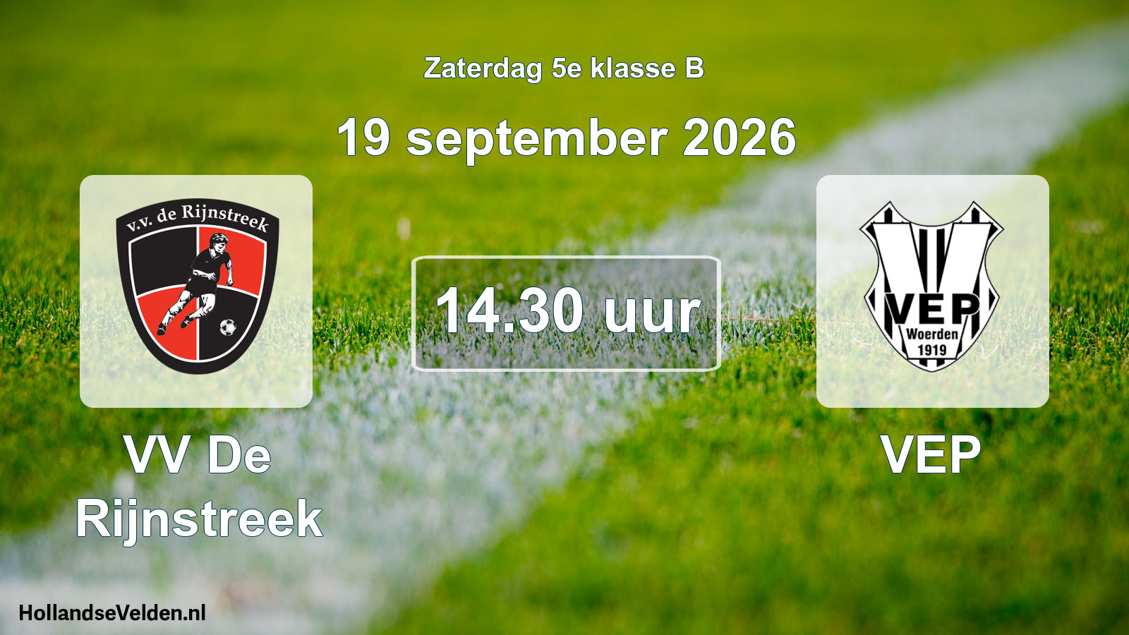 Geplande wedstrijd: VV De Rijnstreek - VEP (19 september 2026)