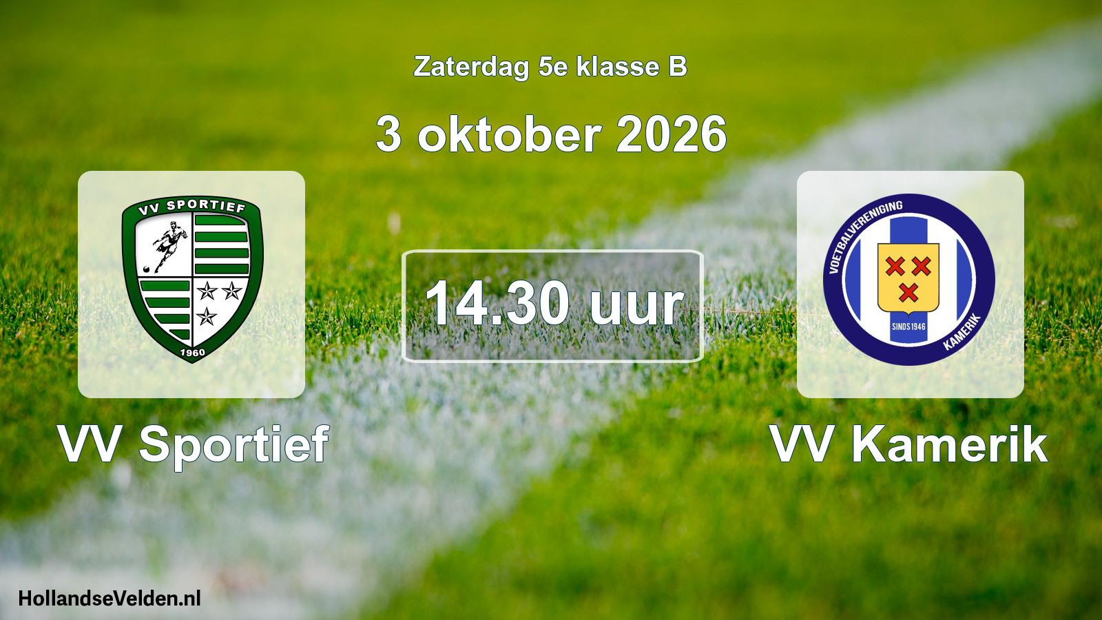 Scheduled Match: VV Sportief - VV Kamerik (3 October 2026)