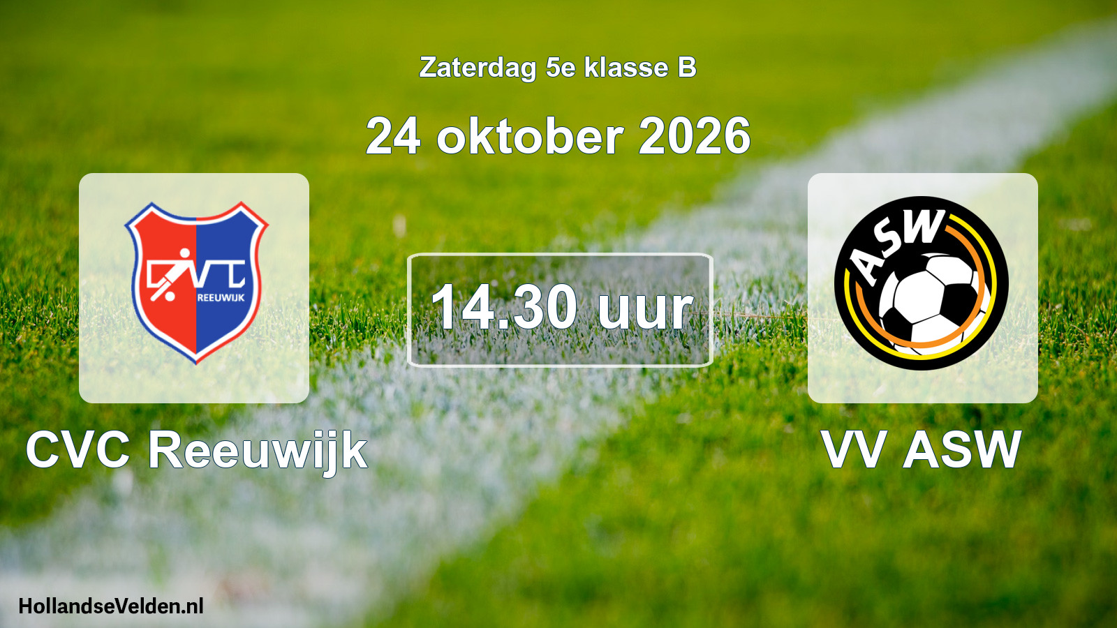 Geplande wedstrijd: CVC Reeuwijk - VV ASW (24 oktober 2026)