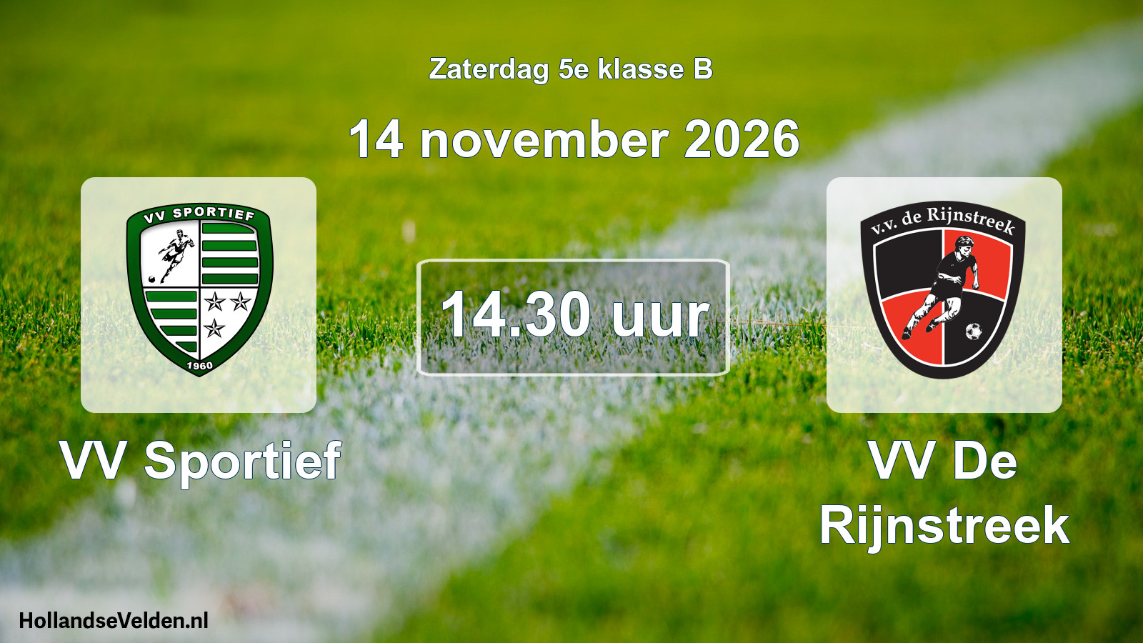 Scheduled Match: VV Sportief - VV De Rijnstreek (14 November 2026)