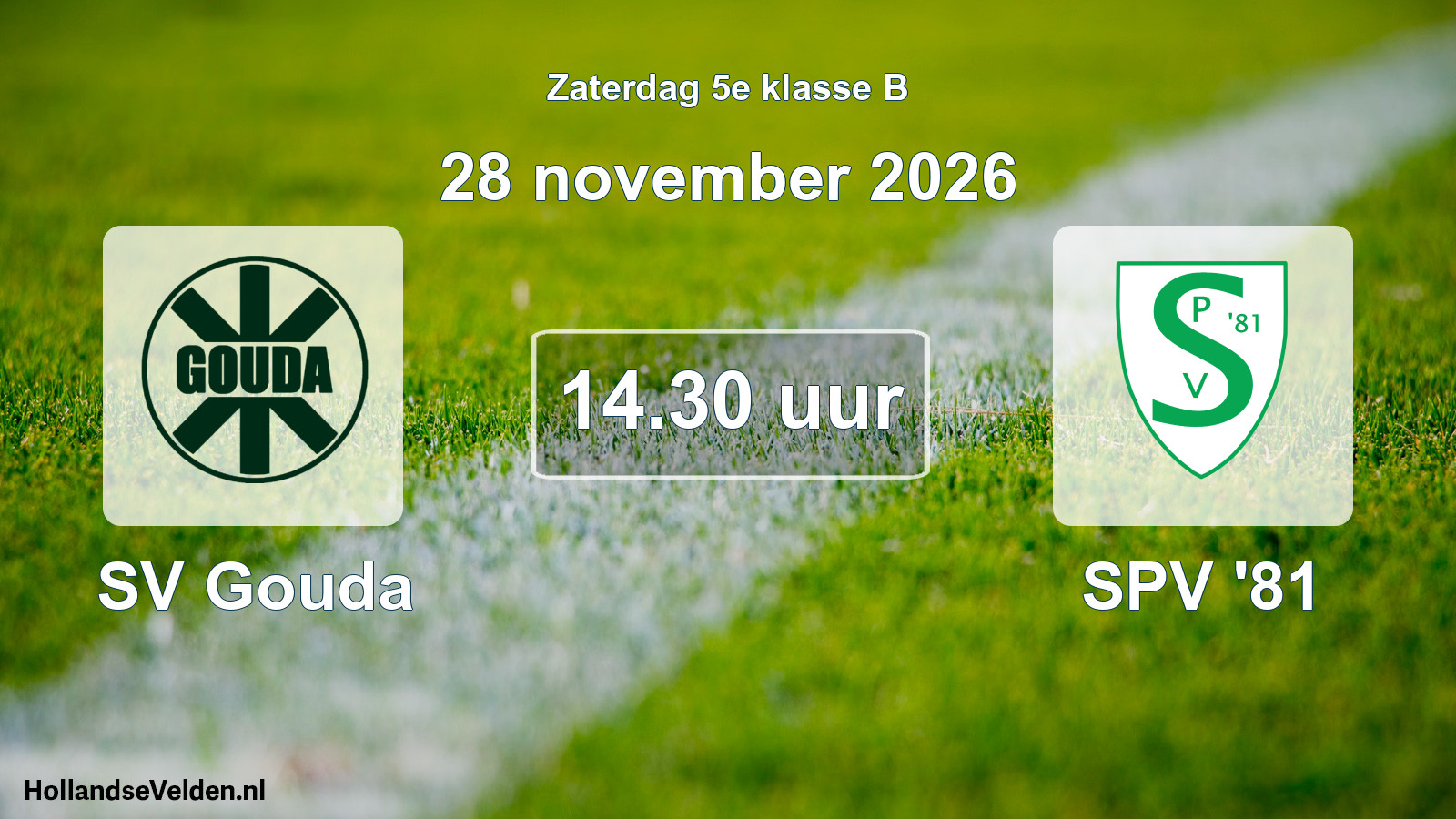 Geplande wedstrijd: SV Gouda - SPV '81 (28 november 2026)