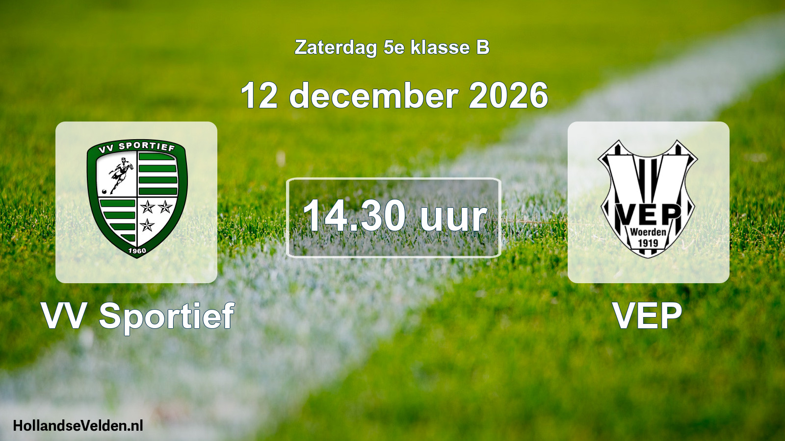 Geplande wedstrijd: VV Sportief - VEP (12 december 2026)