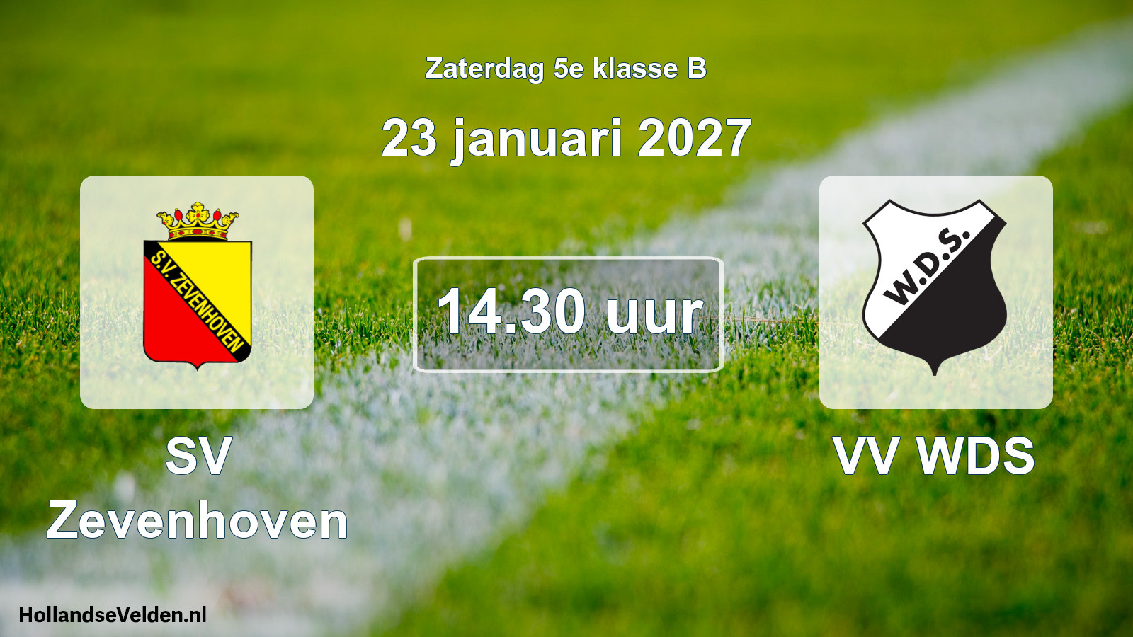 Geplande wedstrijd: SV Zevenhoven - VV WDS (23 januari 2027)