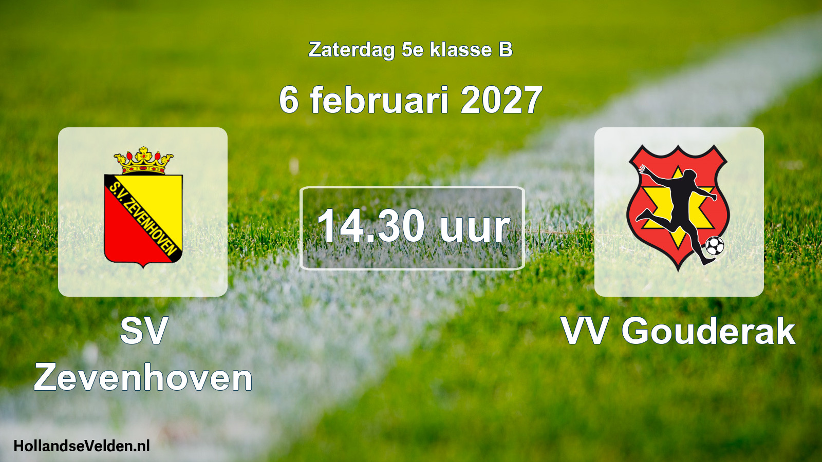 Geplande wedstrijd: SV Zevenhoven - VV Gouderak (6 februari 2027)