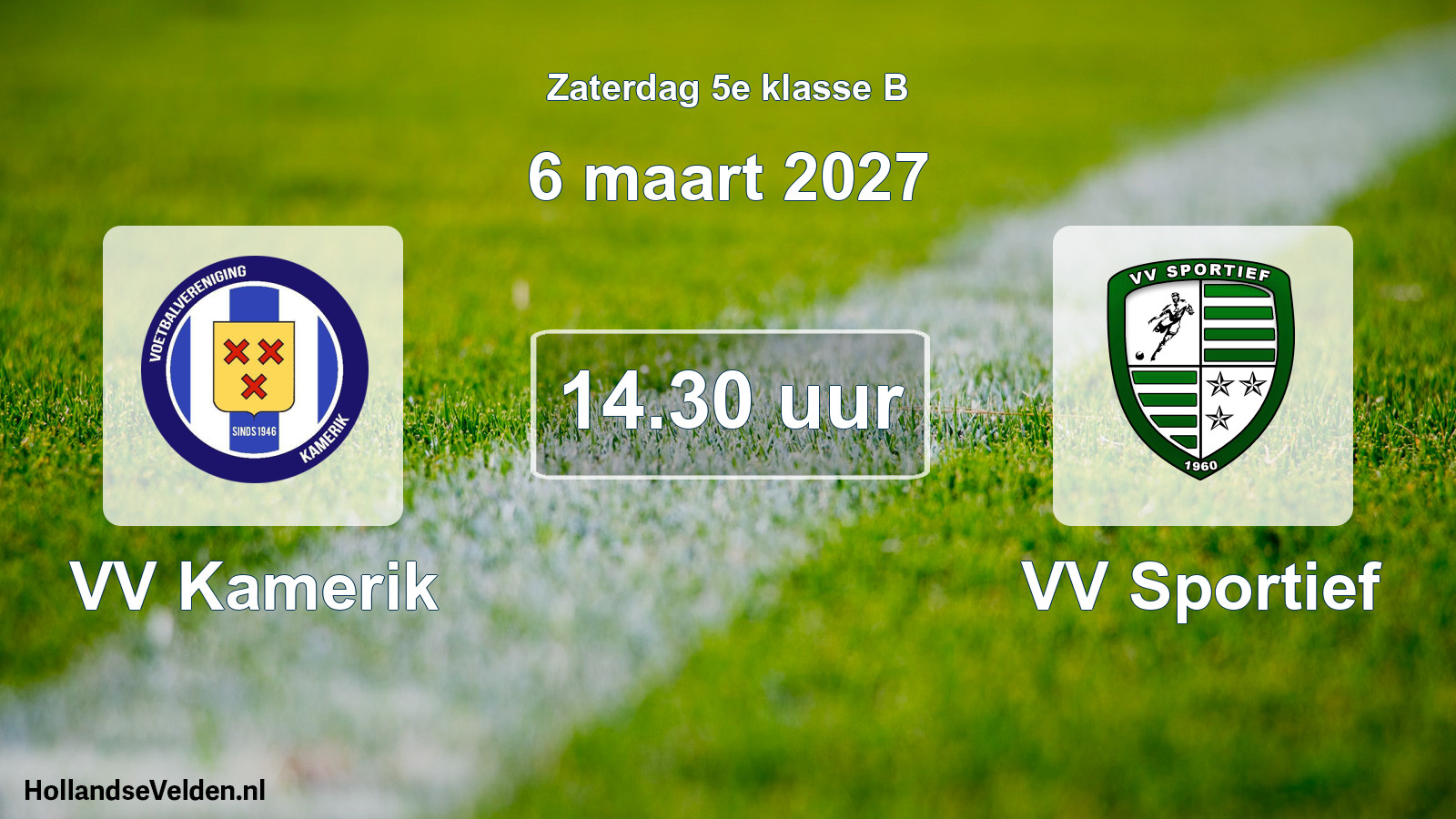 Geplande wedstrijd: VV Kamerik - VV Sportief (6 maart 2027)