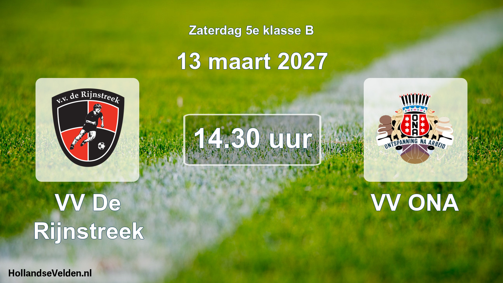 Geplande wedstrijd: VV De Rijnstreek - VV ONA (13 maart 2027)
