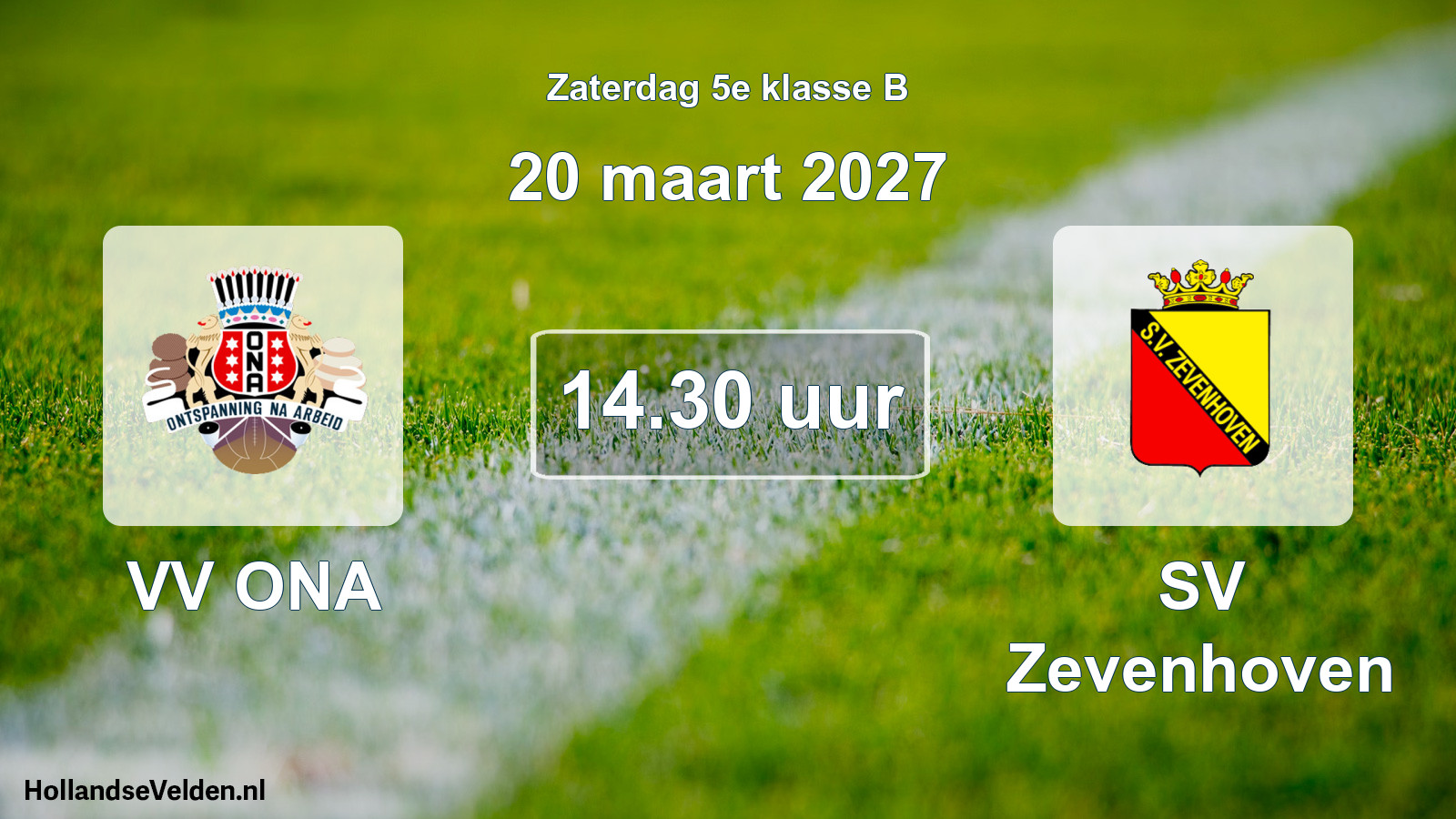 Geplande wedstrijd: VV ONA - SV Zevenhoven (20 maart 2027)
