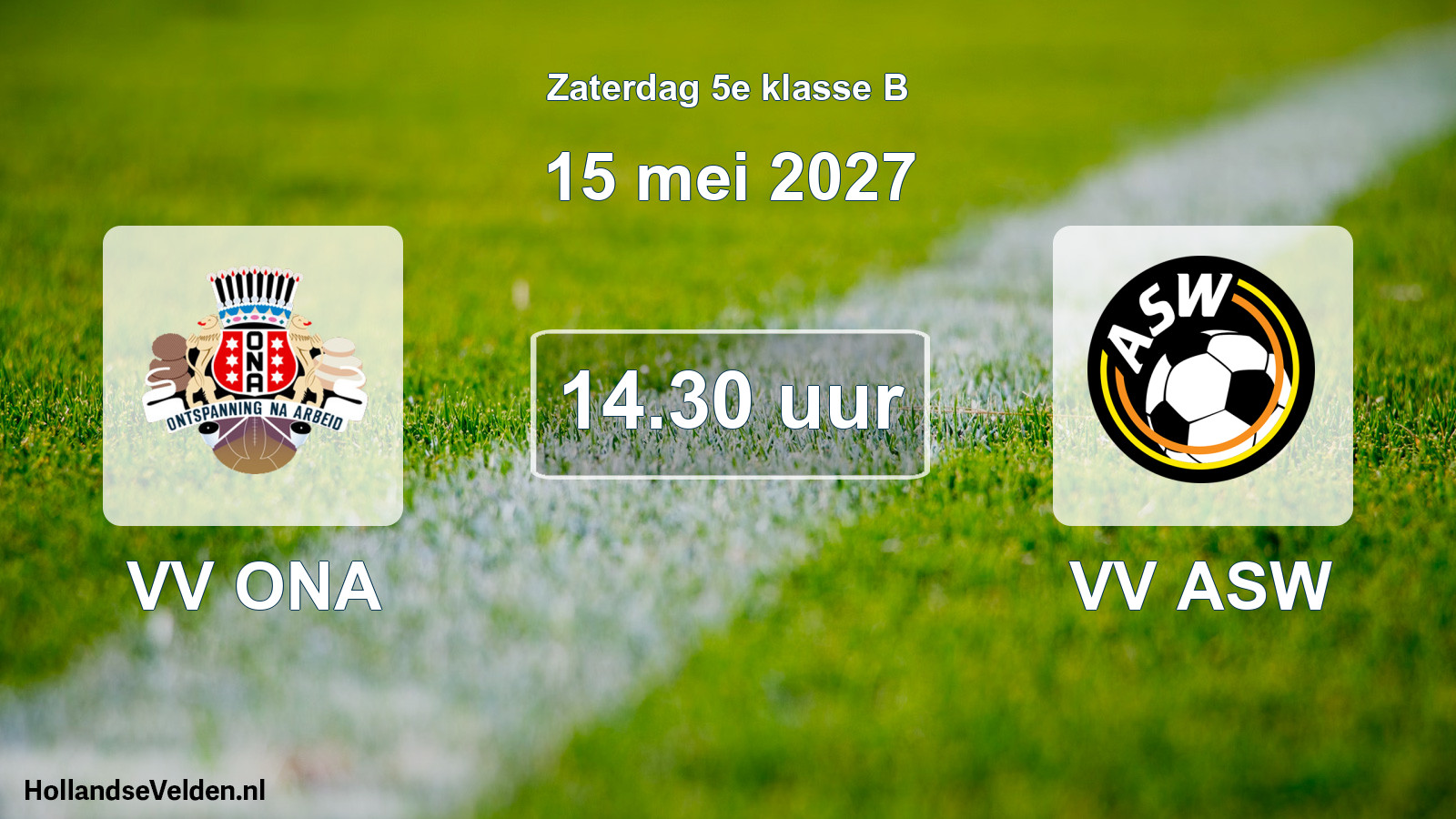 Geplande wedstrijd: VV ONA - VV ASW (15 mei 2027)