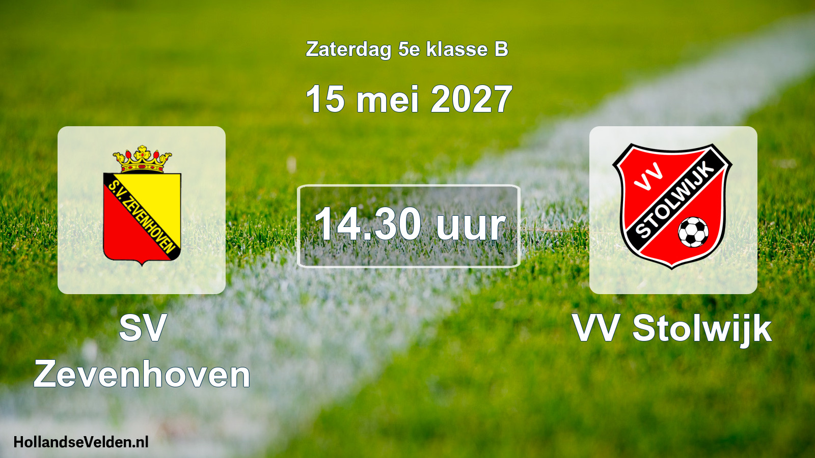Geplande wedstrijd: SV Zevenhoven - VV Stolwijk (15 mei 2027)
