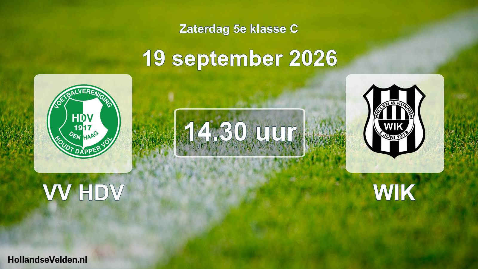 Geplande wedstrijd: VV HDV - WIK (19 september 2026)