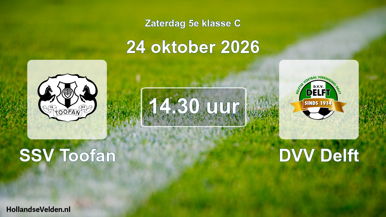 Geplande wedstrijd: SSV Toofan - DVV Delft (24 oktober 2026)