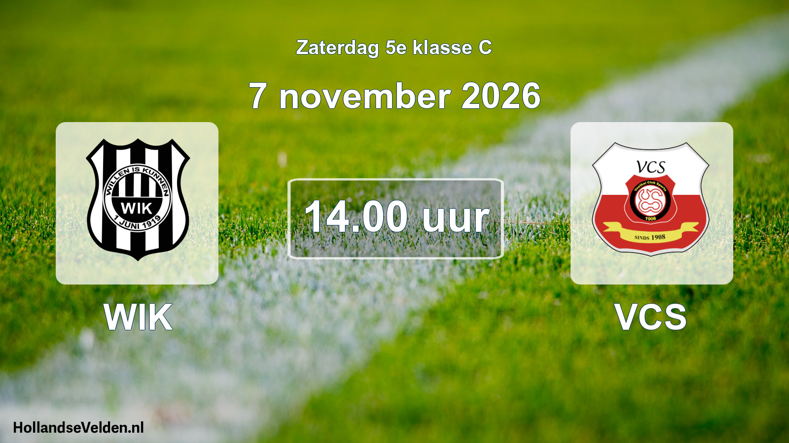 Geplande wedstrijd: WIK - VCS (7 november 2026)