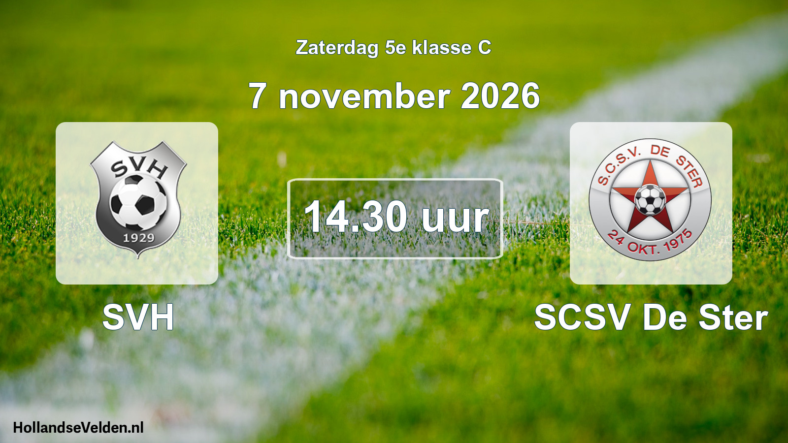 Geplande wedstrijd: SVH - SCSV De Ster (7 november 2026)