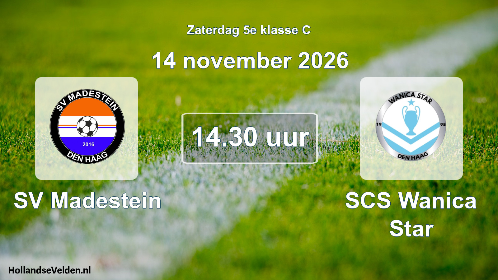 Geplande wedstrijd: SV Madestein - SCS Wanica Star (14 november 2026)