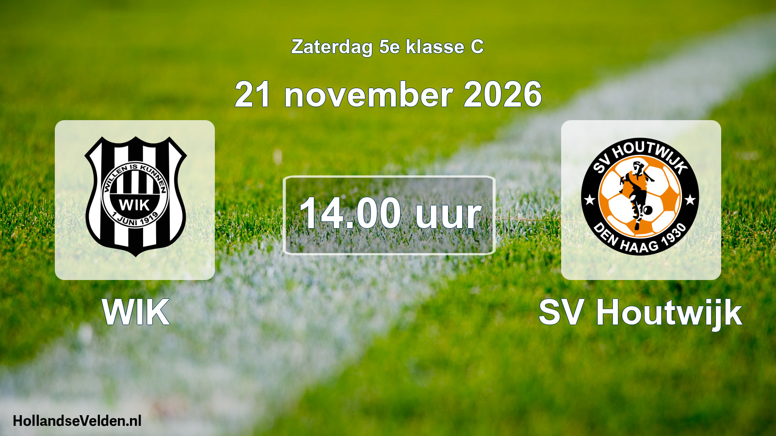 Geplande wedstrijd: WIK - SV Houtwijk (21 november 2026)
