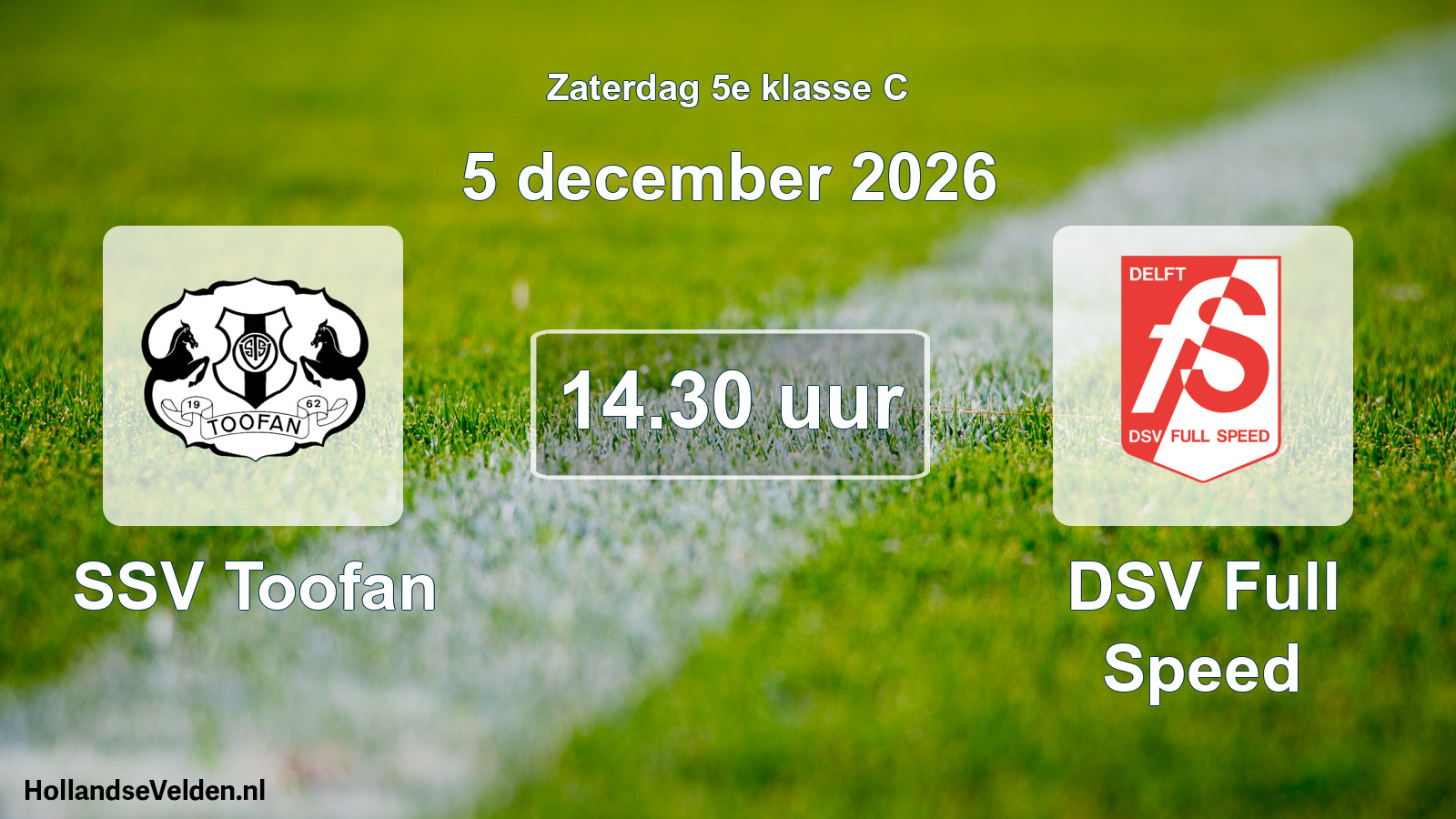 Geplande wedstrijd: SSV Toofan - DSV Full Speed (5 december 2026)