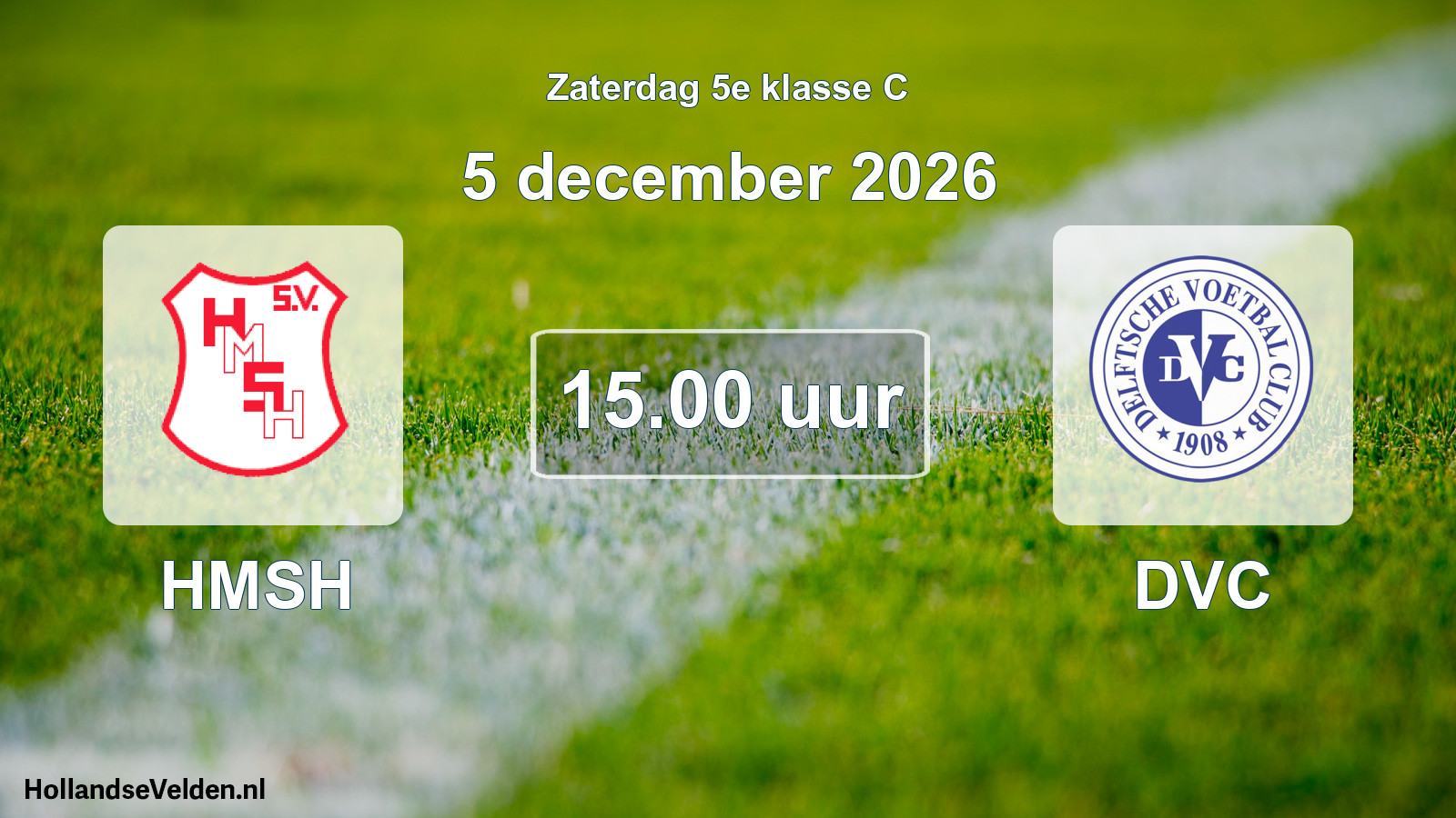 Geplande wedstrijd: HMSH - DVC (5 december 2026)