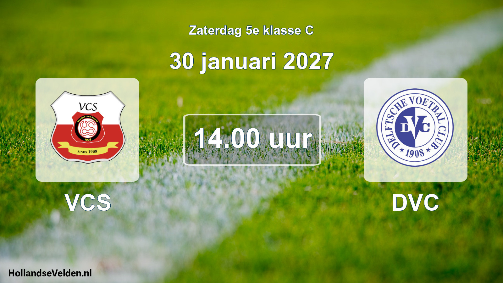 Geplande wedstrijd: VCS - DVC (30 januari 2027)