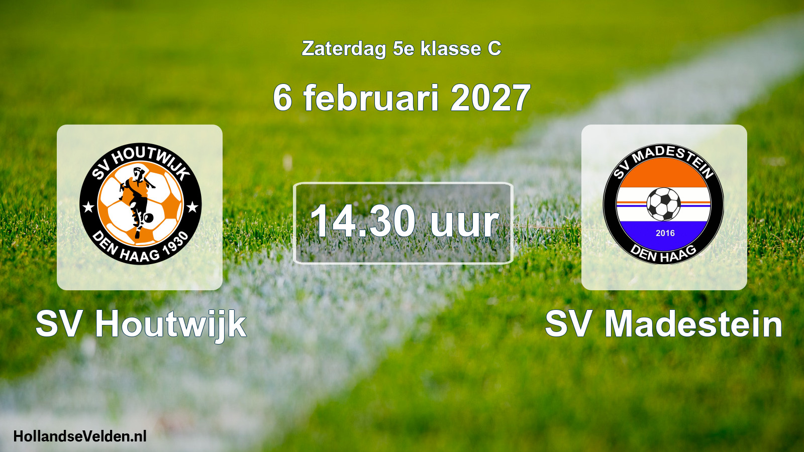 Geplande wedstrijd: SV Houtwijk - SV Madestein (6 februari 2027)