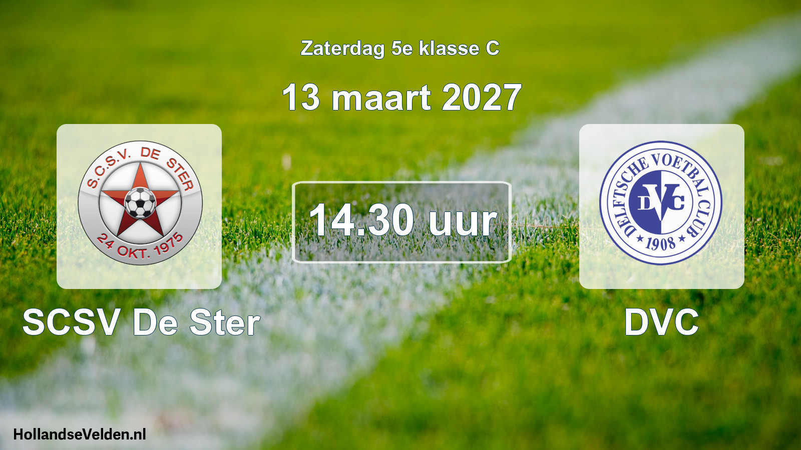 Geplande wedstrijd: SCSV De Ster - DVC (13 maart 2027)