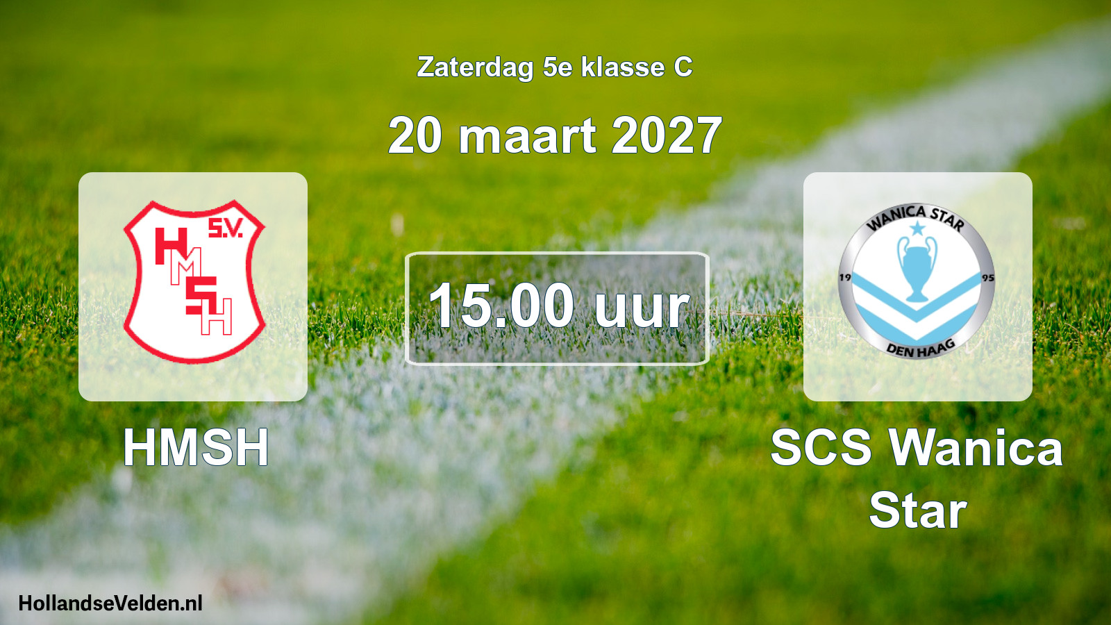 Geplande wedstrijd: HMSH - SCS Wanica Star (20 maart 2027)