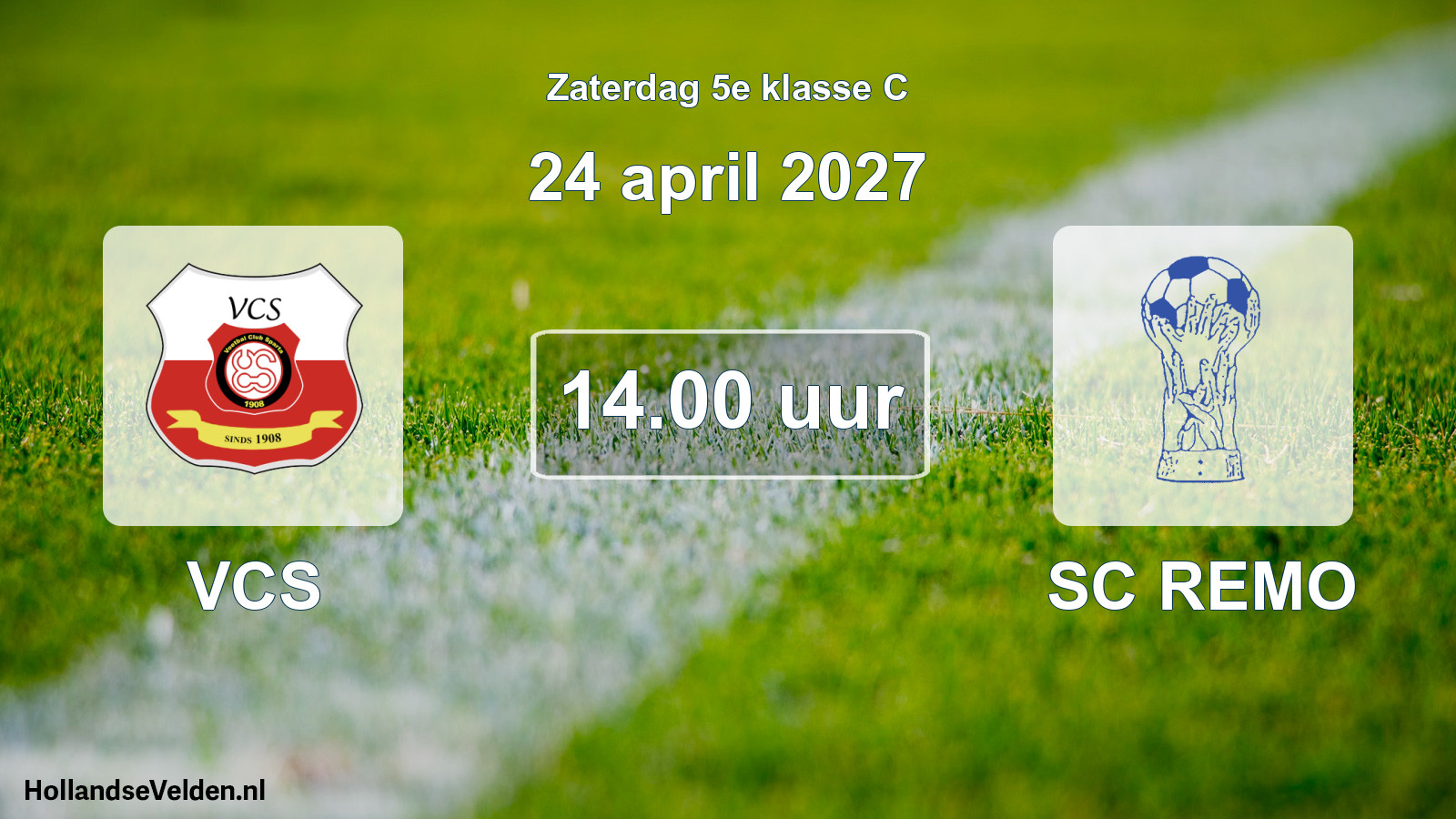 Geplande wedstrijd: VCS - SC REMO (24 april 2027)