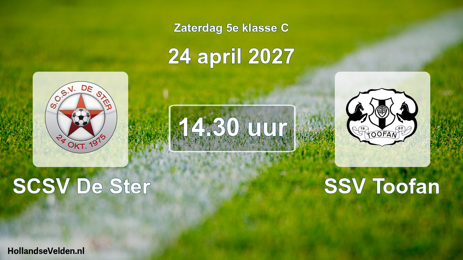 Scheduled Match: SCSV De Ster - SSV Toofan (24 April 2027)