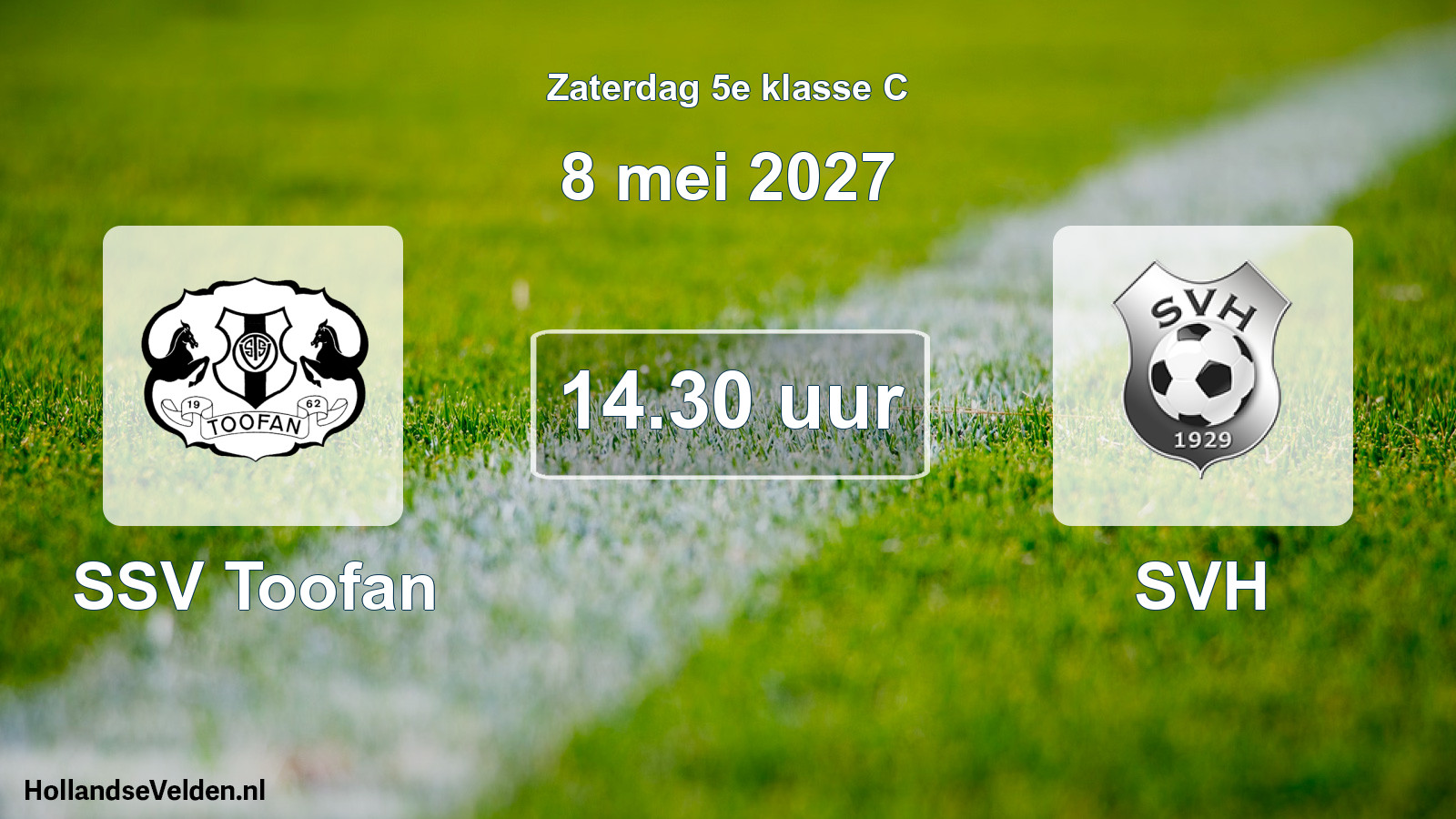 Geplande wedstrijd: SSV Toofan - SVH (8 mei 2027)