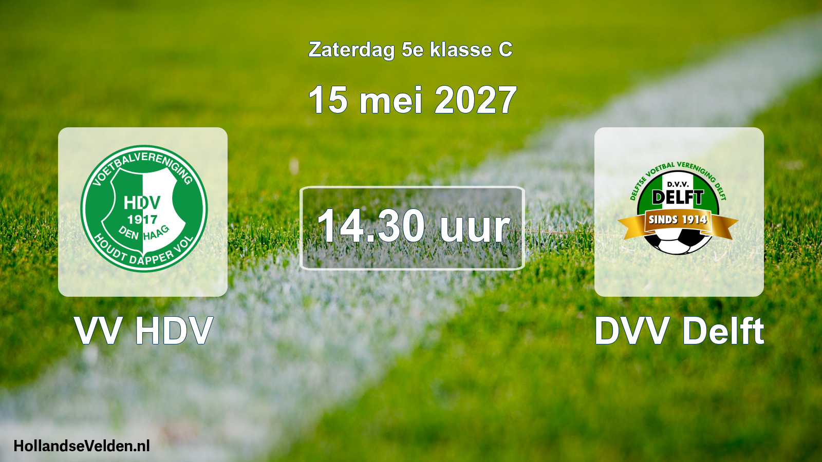 Geplande wedstrijd: VV HDV - DVV Delft (15 mei 2027)