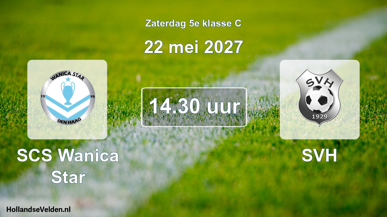 Geplande wedstrijd: SCS Wanica Star - SVH (22 mei 2027)