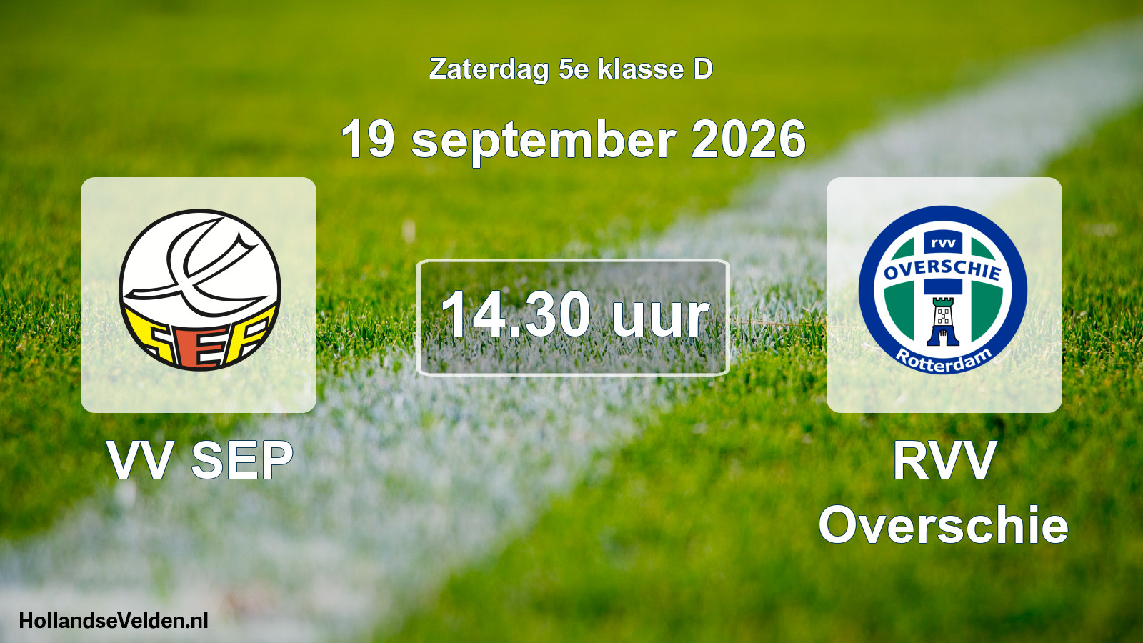 Geplande wedstrijd: VV SEP - RVV Overschie (19 september 2026)