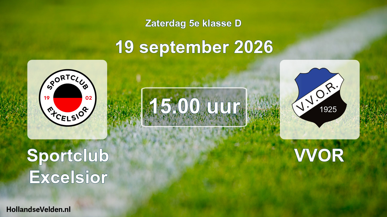 Geplande wedstrijd: Sportclub Excelsior - VVOR (19 september 2026)
