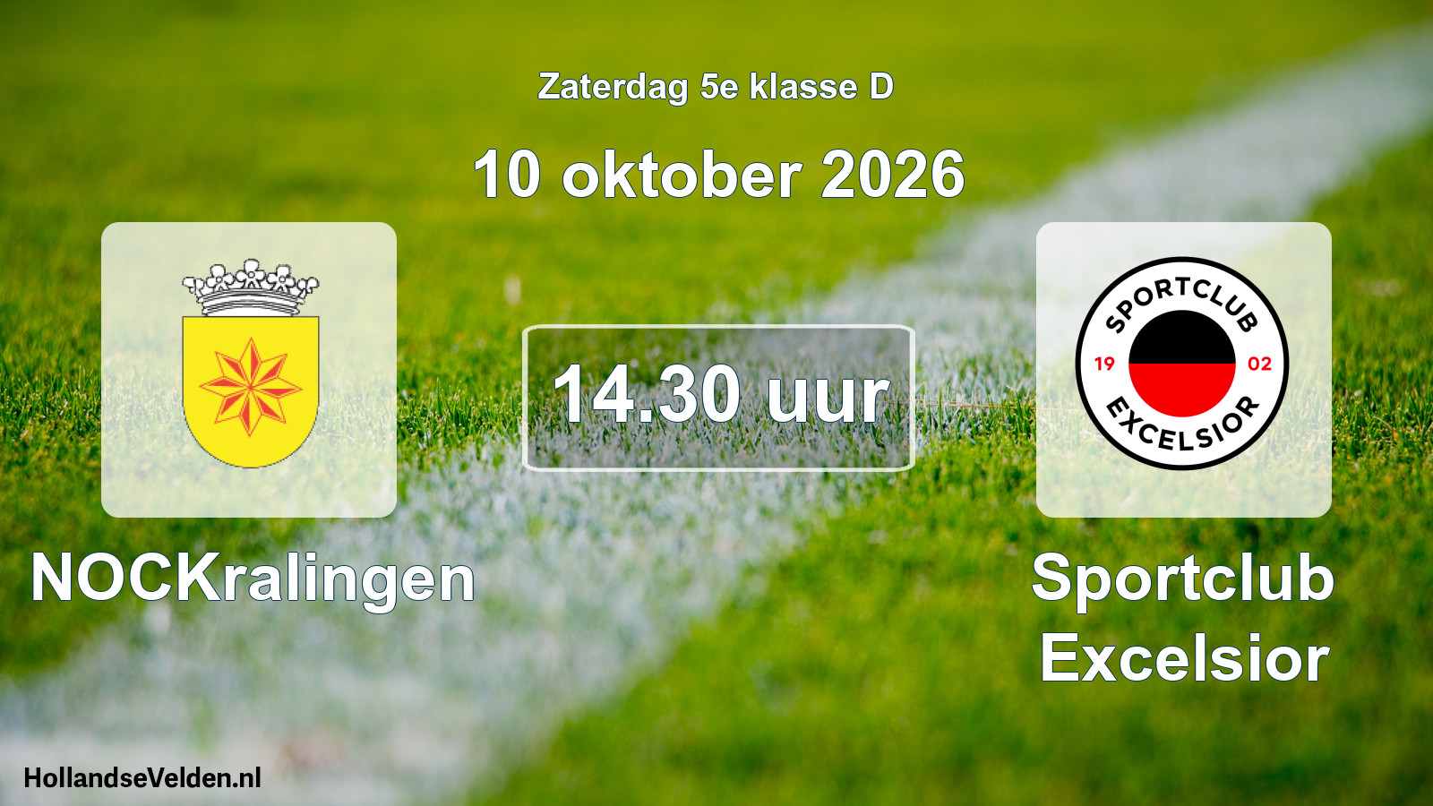Geplande wedstrijd: NOCKralingen - Sportclub Excelsior (10 oktober 2026)