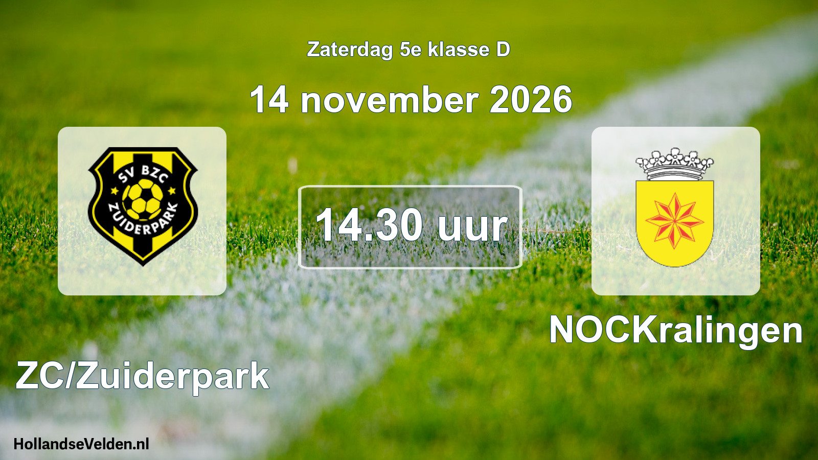 Scheduled Match: BZC/Zuiderpark - NOCKralingen (14 November 2026)