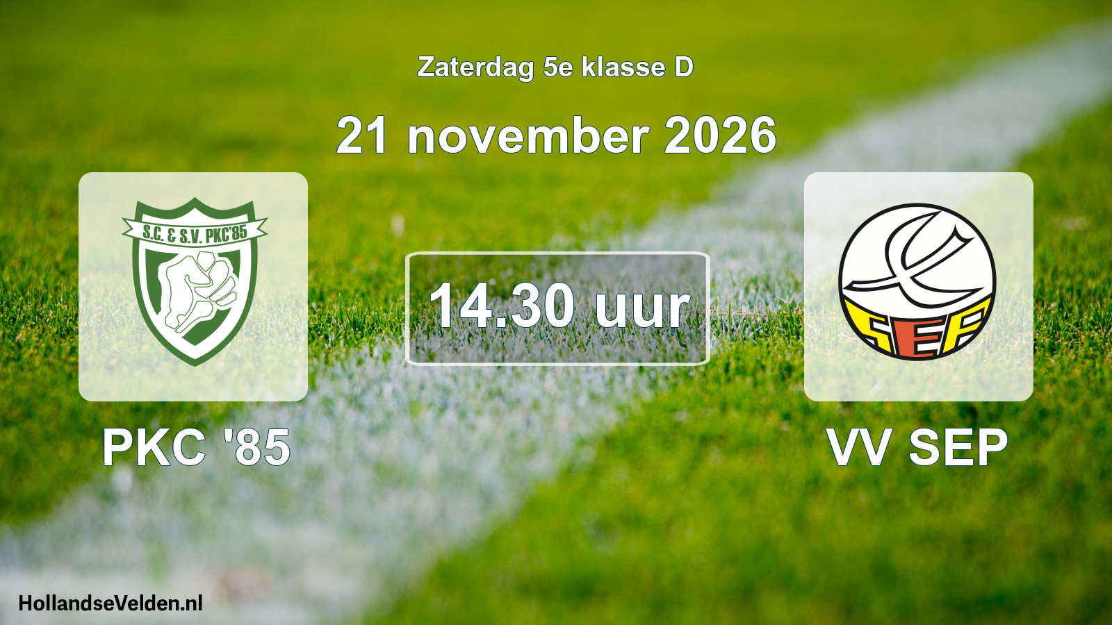 Geplande wedstrijd: PKC '85 - VV SEP (21 november 2026)