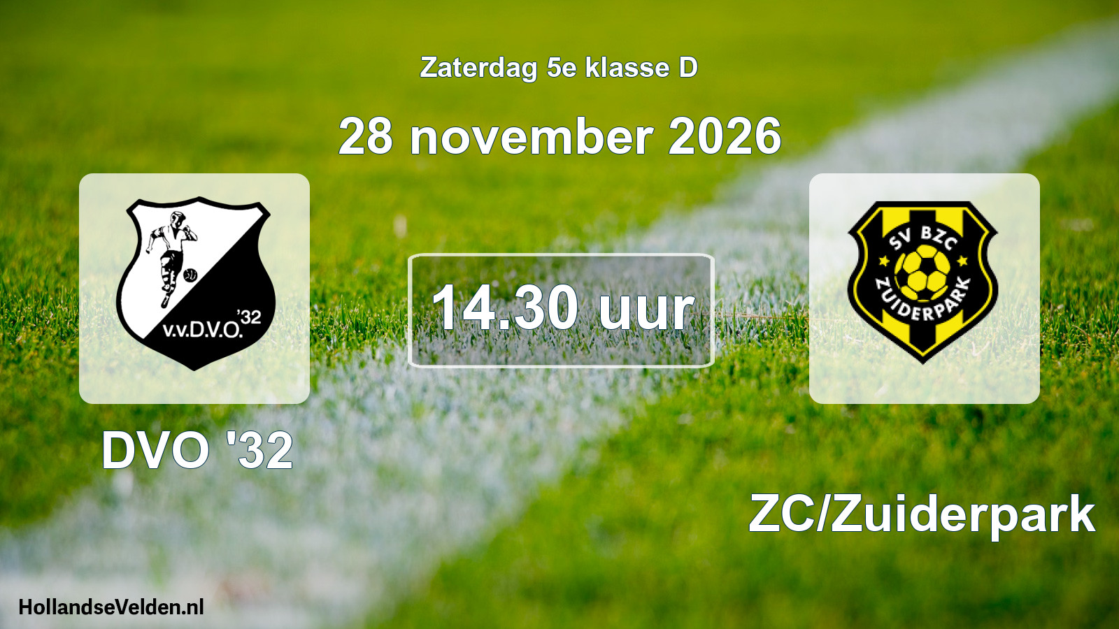 Geplande wedstrijd: DVO '32 - BZC/Zuiderpark (28 november 2026)