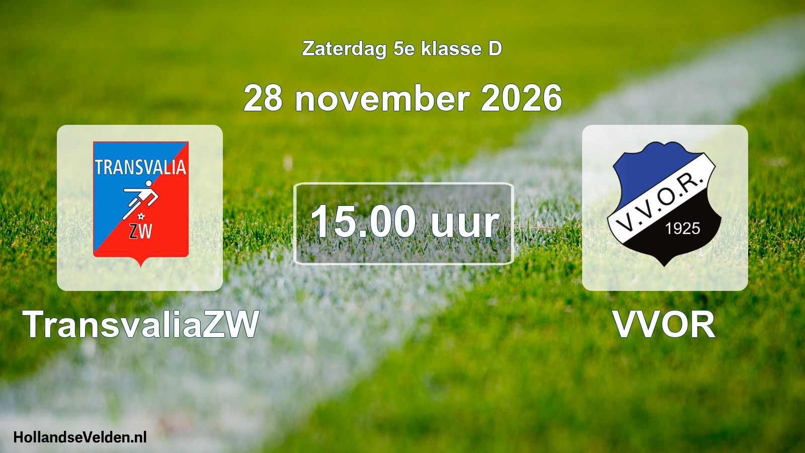Geplande wedstrijd: TransvaliaZW - VVOR (28 november 2026)