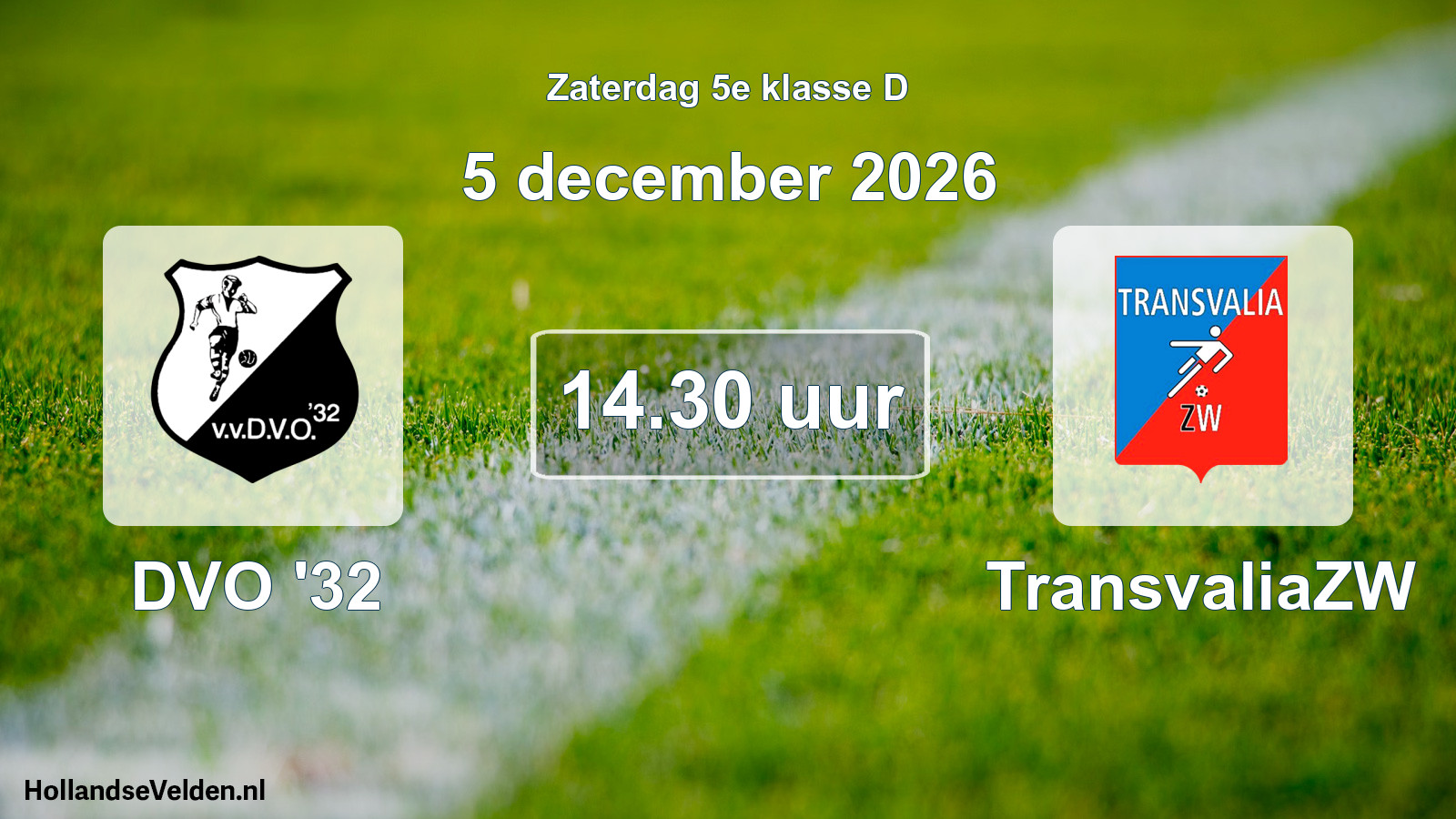 Geplande wedstrijd: DVO '32 - TransvaliaZW (5 december 2026)