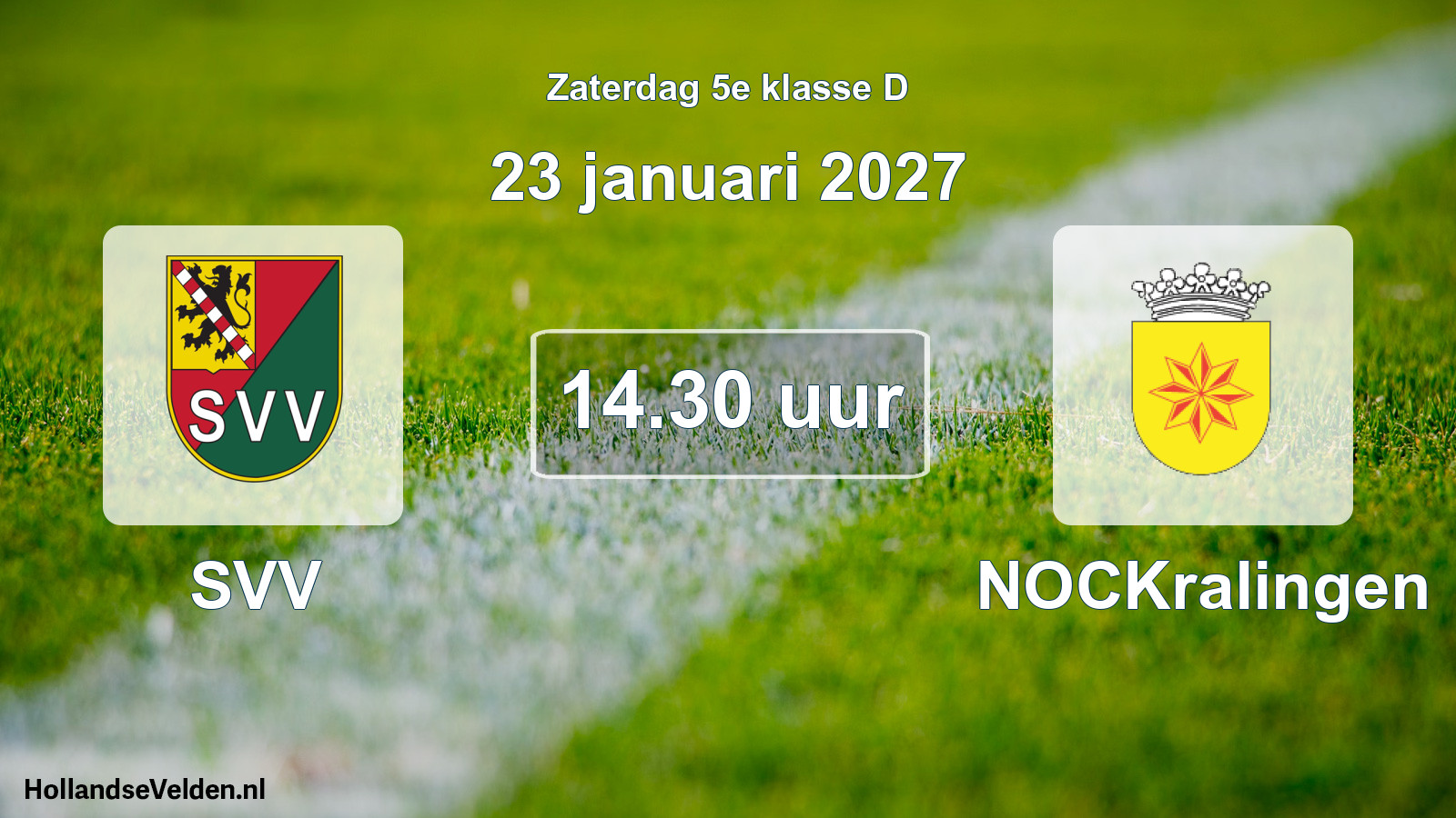 Geplande wedstrijd: SVV - NOCKralingen (23 januari 2027)