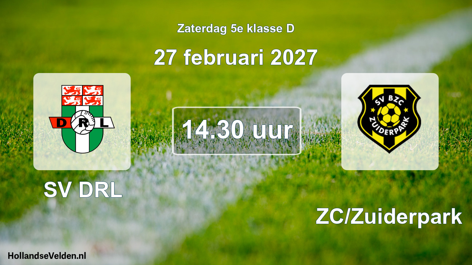 Geplande wedstrijd: SV DRL - BZC/Zuiderpark (27 februari 2027)