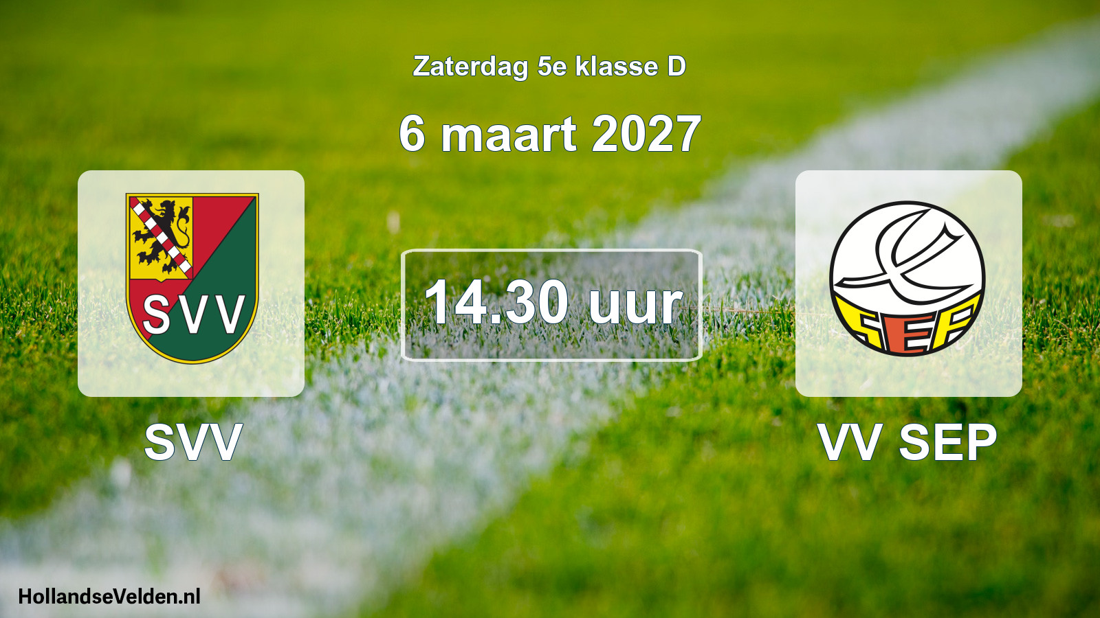 Geplande wedstrijd: SVV - VV SEP (6 maart 2027)
