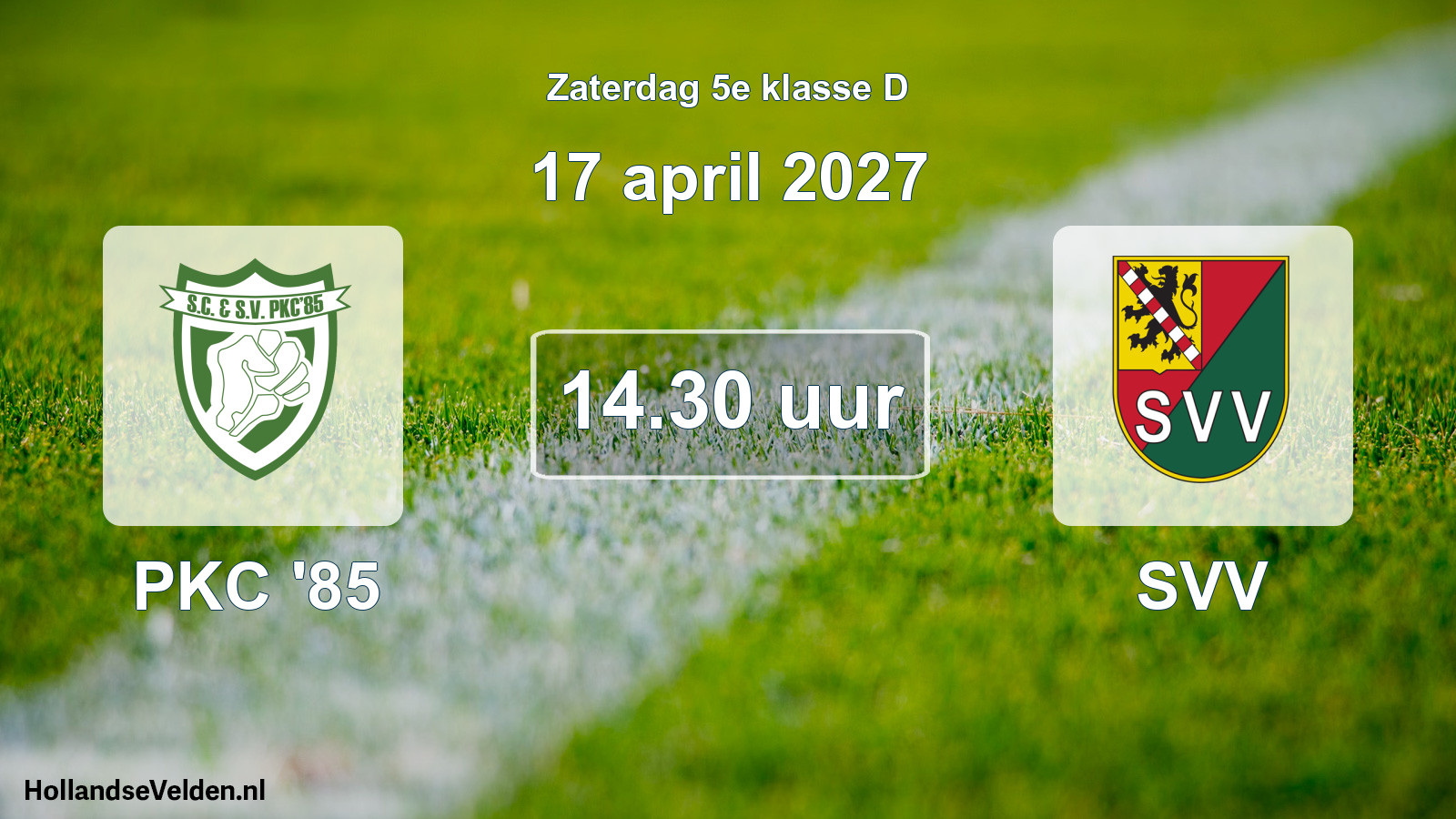 Geplande wedstrijd: PKC '85 - SVV (17 april 2027)