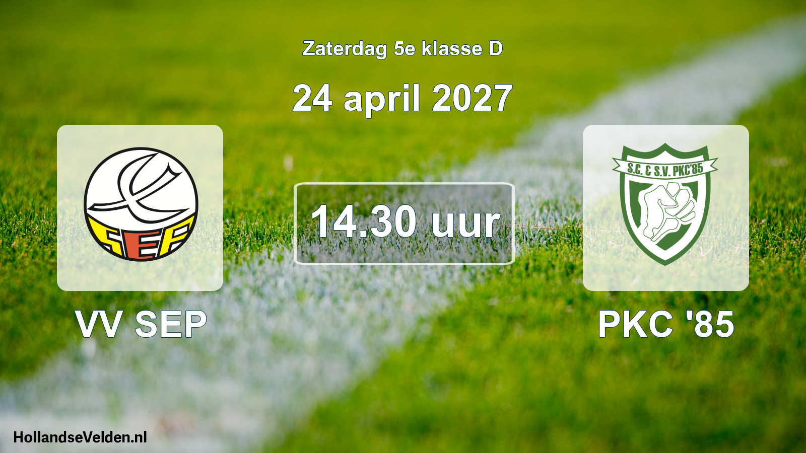 Geplande wedstrijd: VV SEP - PKC '85 (24 april 2027)